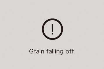 Grain falling off