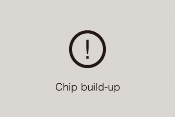 Chip build-up